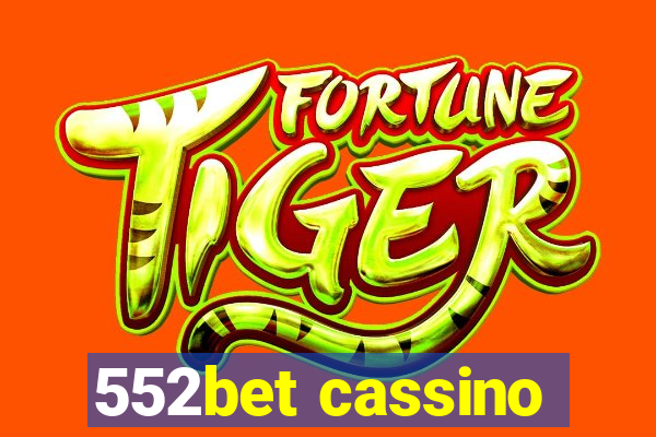 552bet cassino